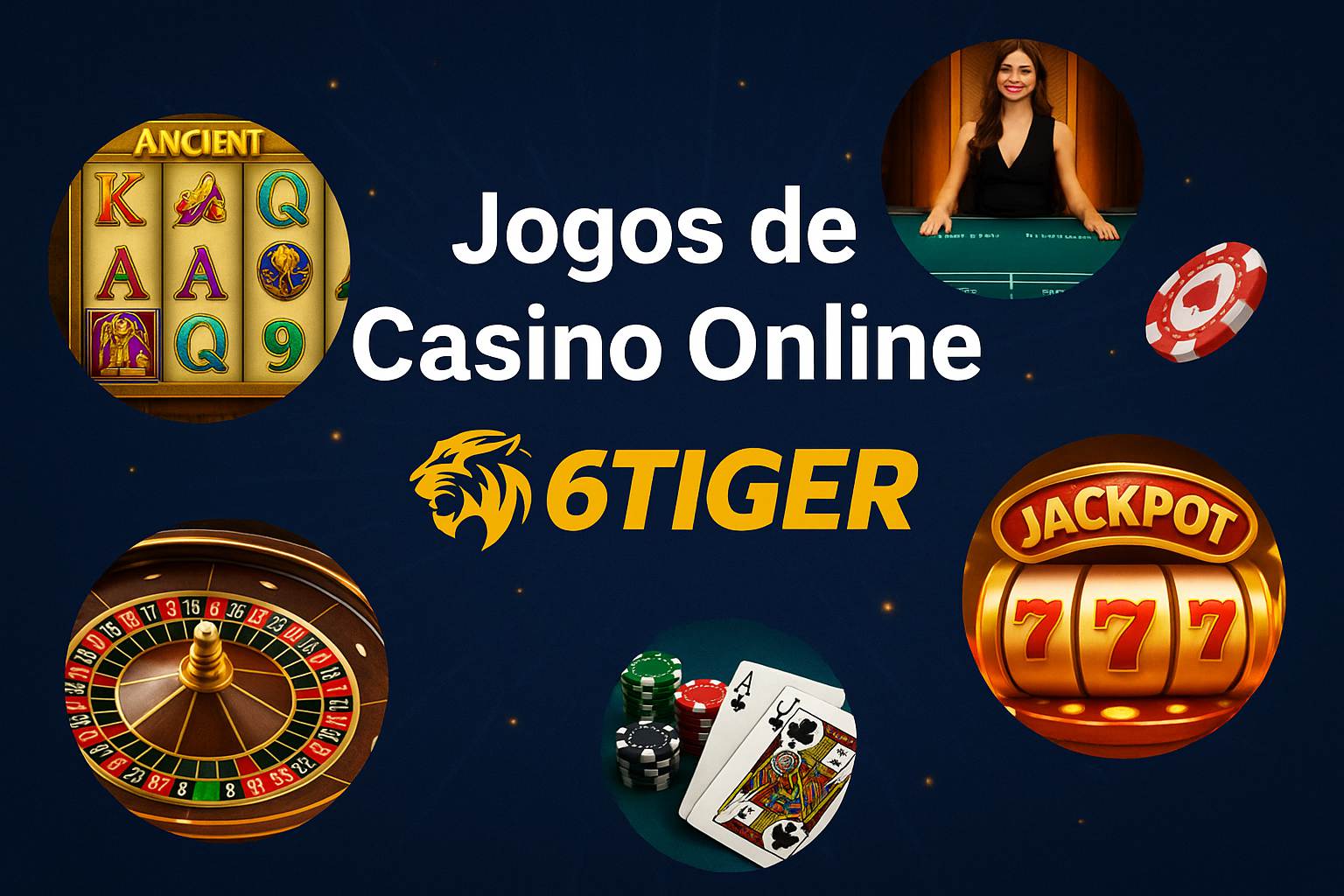Jogos de cassino online 6TIGER